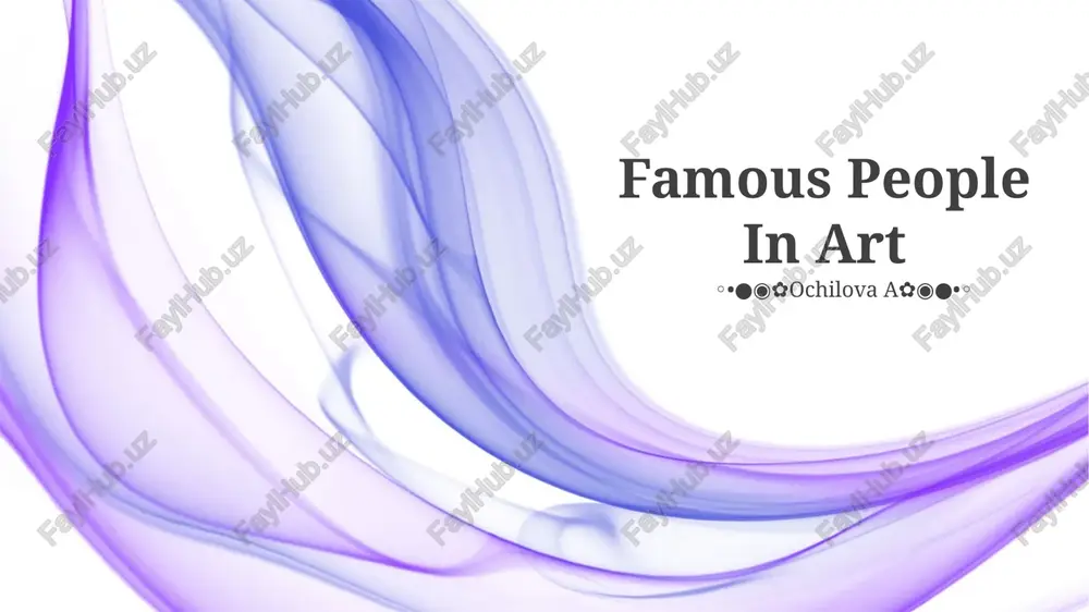 famous people in art — PPTX