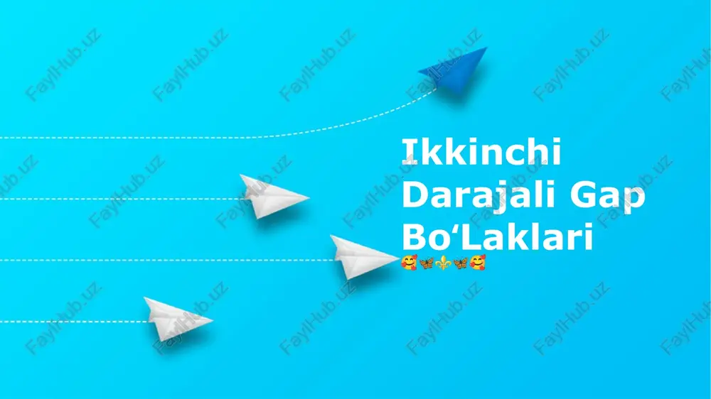 ikkinchi darajali gap boʻlaklari — PPTX