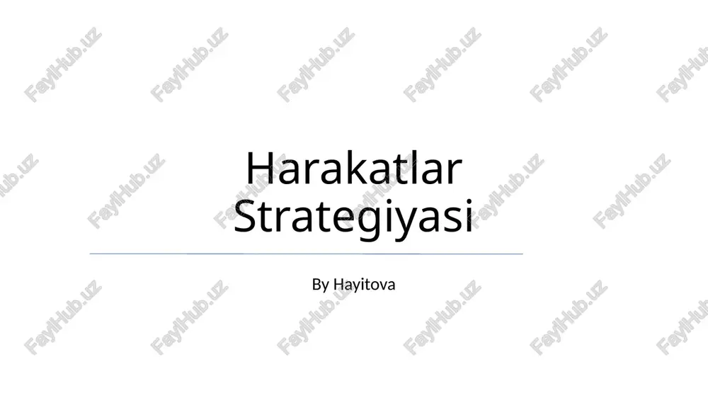 harakatlar strategiyasi — PPTX