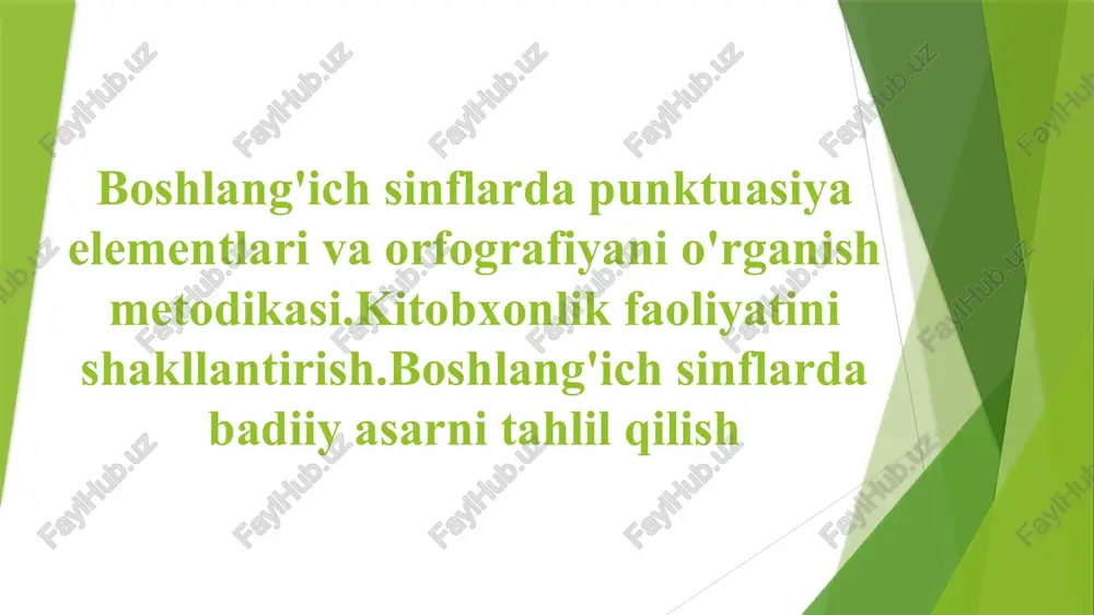 boshlang'ich sinflarda punktuasiya elementlari va orfografiyani o'rganish metodikasi. — PPTX