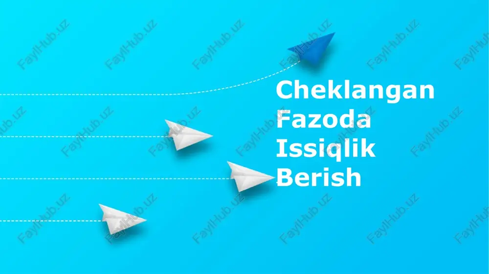 cheklangan fazoda issiqlik berish — PPTX