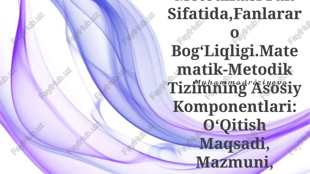 boshlangʻich sinflarda matematika oʻqitish metodikasi fan sifatida — PPTX
