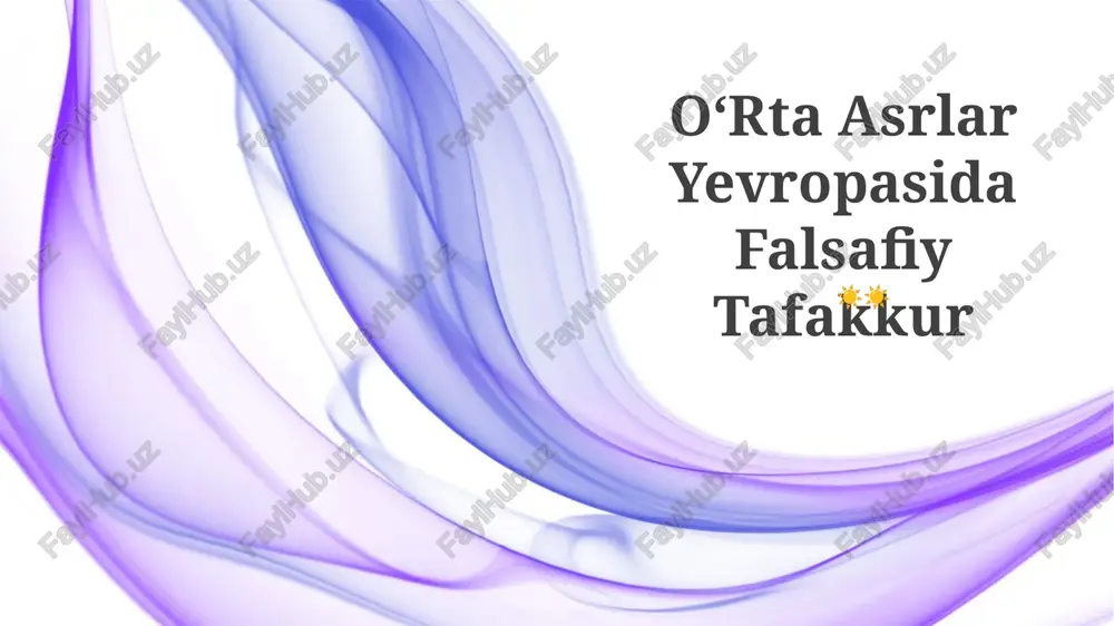 oʻrta asrlar yevropasida falsafiy tafakkur — PPTX