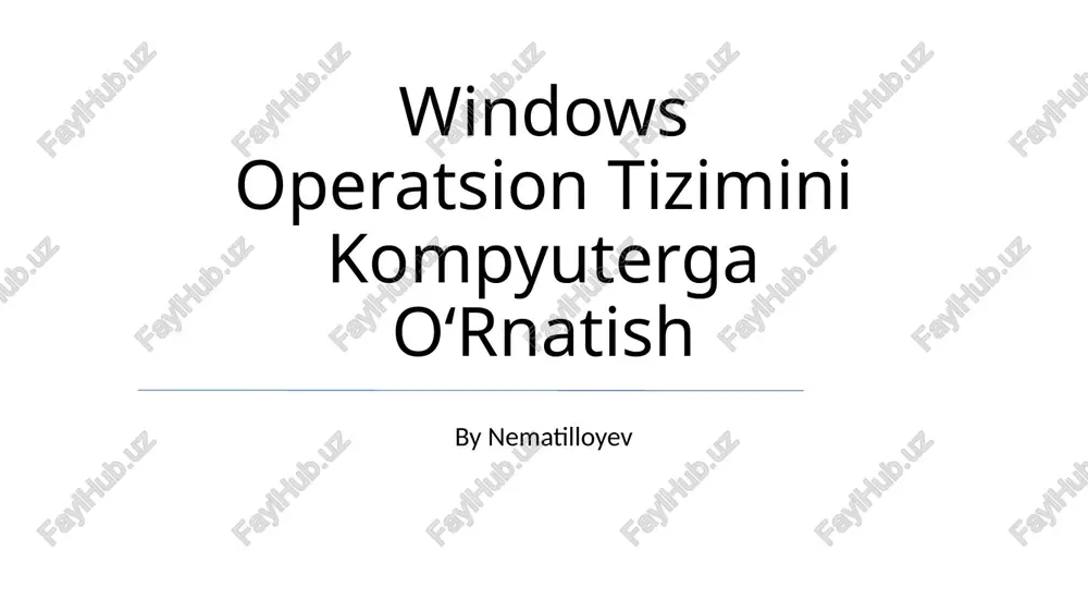 windows operatsion tizimini kompyuterga o‘rnatish — PPTX