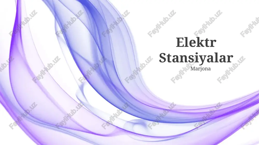 elektr stansiyalar — PPTX