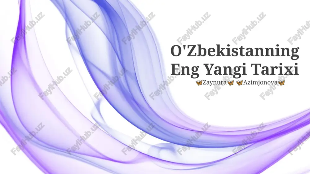 o'zbekistanning eng yangi tarixi — PPTX