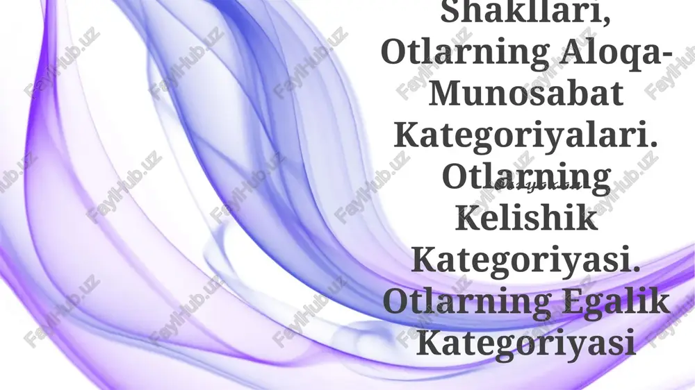 otlarning nokategorial shakllari — PPTX
