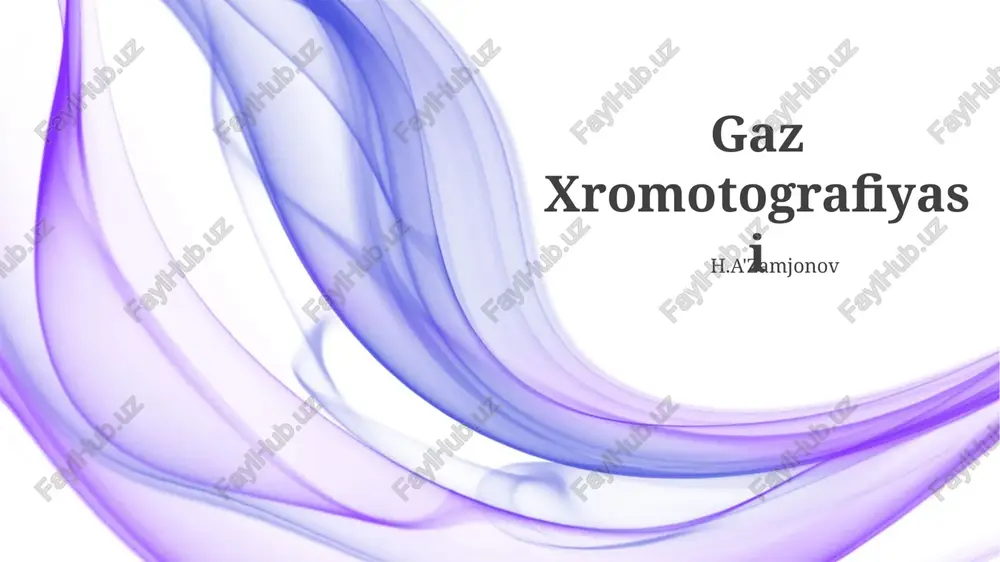 gaz xromotografiyasi — PPTX