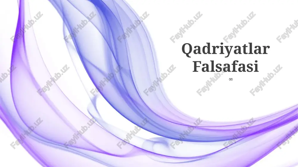 qadriyatlar falsafasi — PPTX