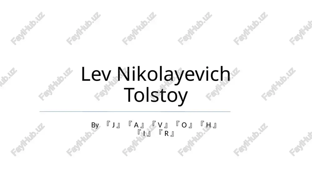 lev nikolayevich tolstoy — PPTX