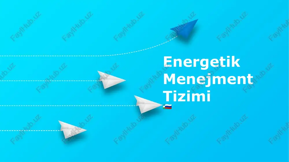 energetik menejment tizimi — PPTX
