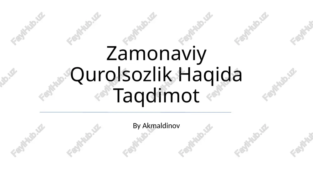 zamonaviy qurolsozlik haqida taqdimot — PPTX