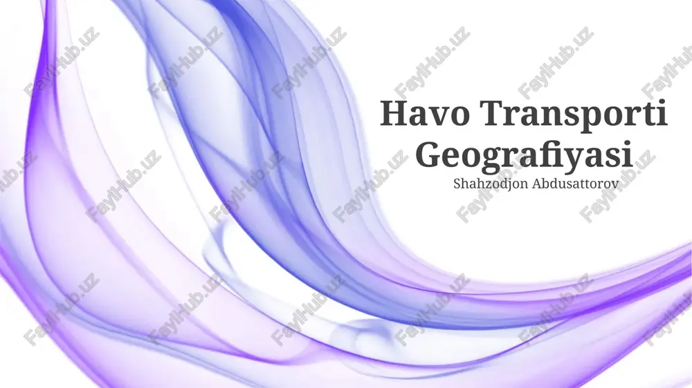 havo transporti geografiyasi — PPTX