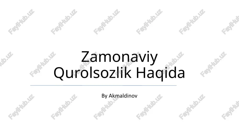 zamonaviy qurolsozlik haqida — PPTX