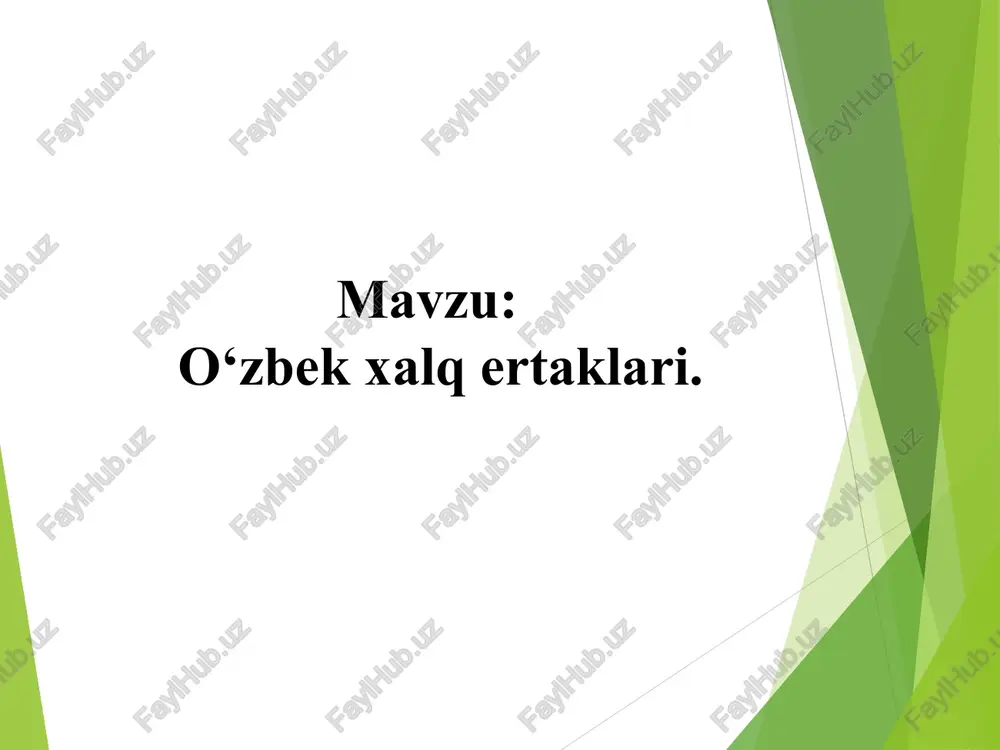 o‘zbek xalq ertaklari — PPT