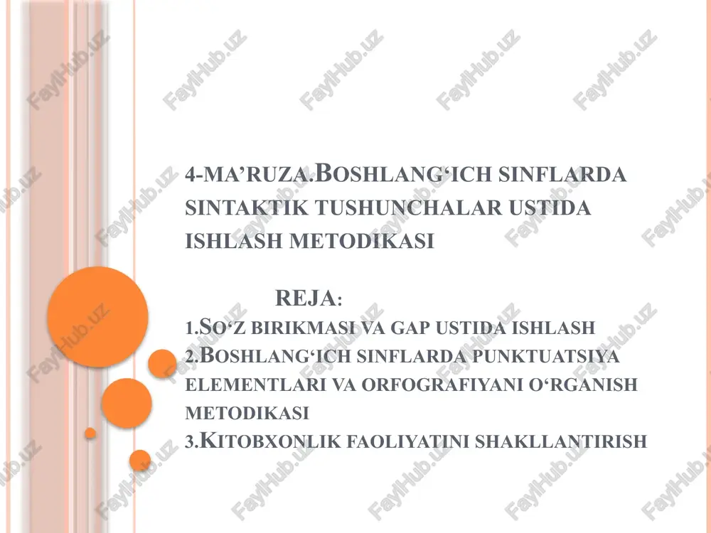 boshlang‘ich sinflarda sintaktik tushunchalar ustida ishlashmetodikasi — PPTX