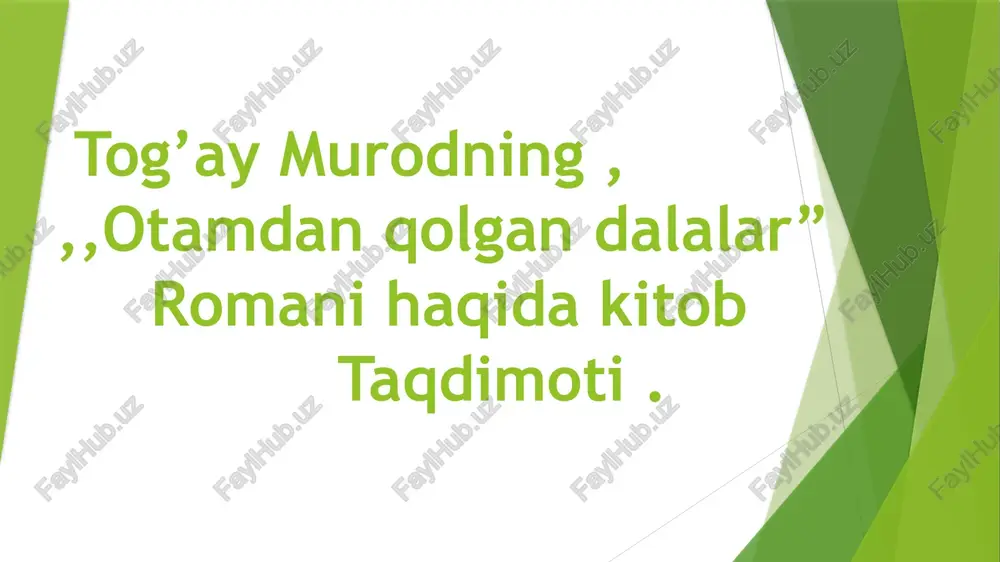 "otamdan qolgan dalalar”romani" — PPTX