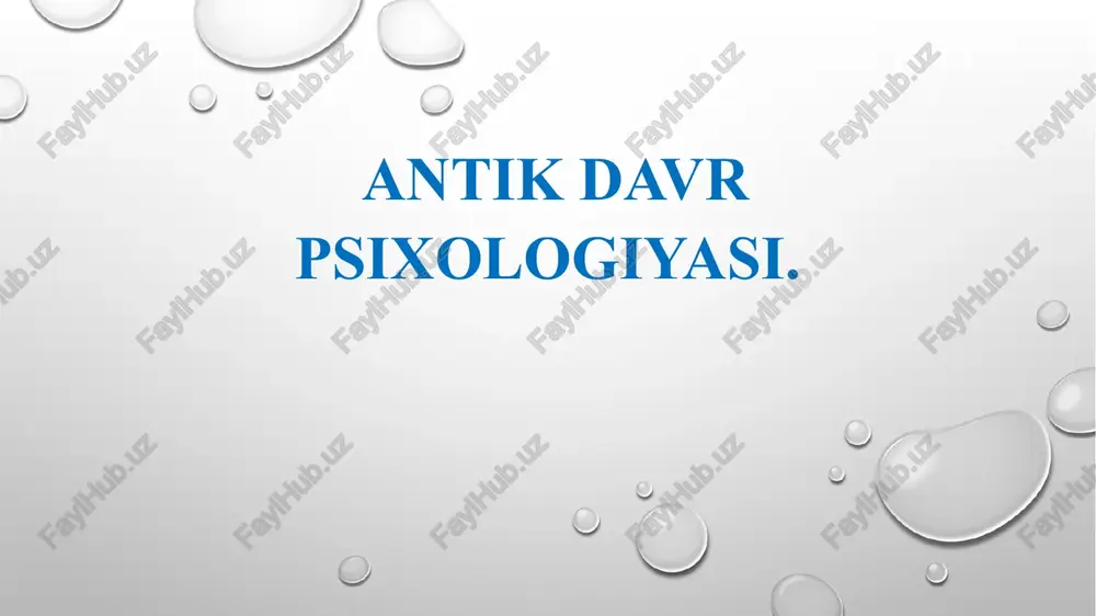 antikdavr psixologiyasi — PPTX