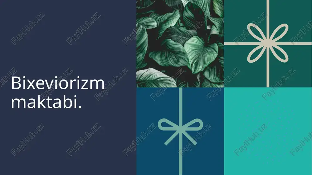 bixeviorizm maktabi — PPTX