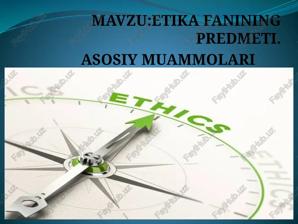 etika fanining predmeti — PPTX