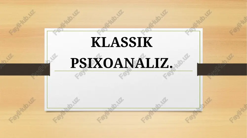 klassik psixoanaliz — PPTX