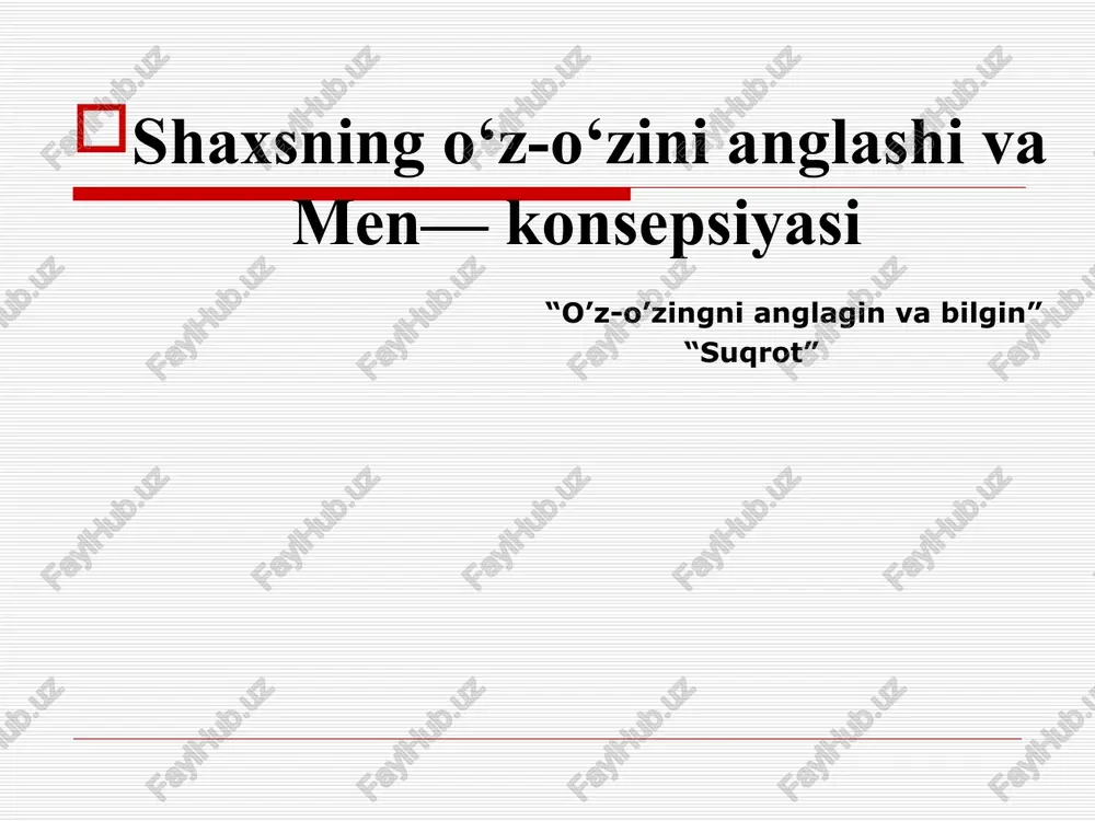o'z-o'zini anglash va men— konsepsiyasi — PPT
