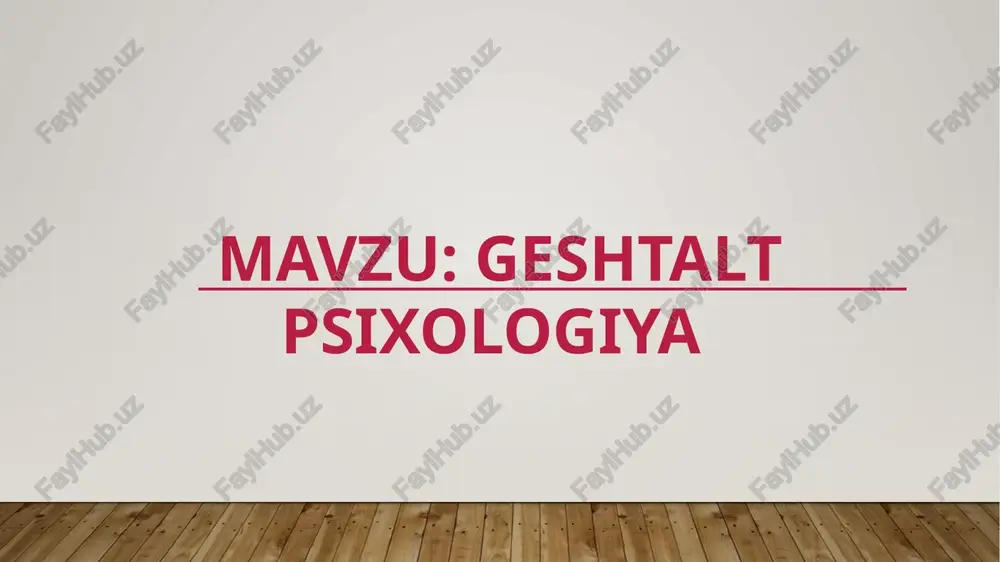 geshtalt psixologiya — PPTX