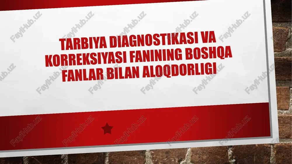 tarbiya diagnostikasi va korreksiyasi — PPTX