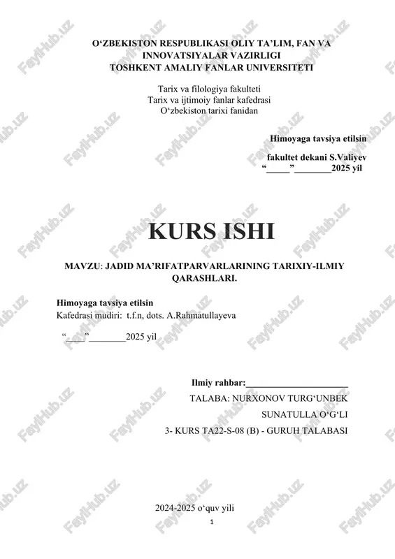 jadid ma’rifatparvarlarining tarixiy-ilmiy qarashlari — DOCX