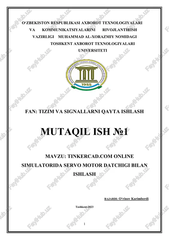 tinkercad.com online simulatorida servo motor datchigi bilan ishlash — DOCX