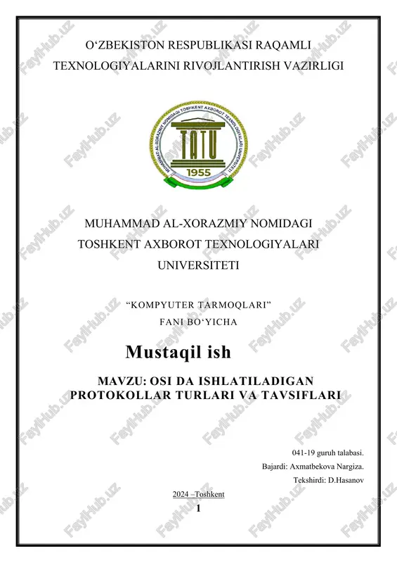 osi da ishlatiladigan protokollar turlari va tavsiflari — DOCX