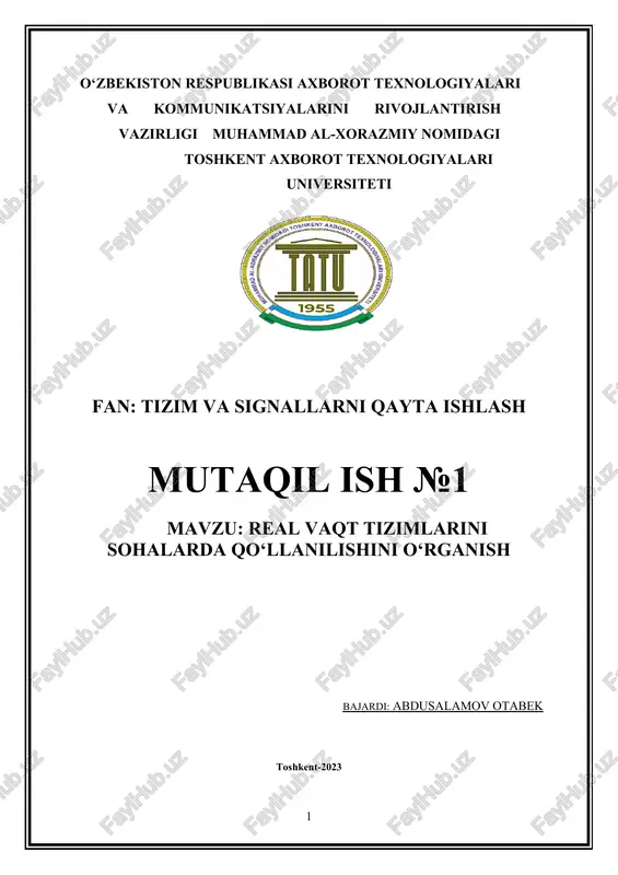 real vaqt tizimlarini sohalarda qo‘llanilishini o‘rganish — DOCX