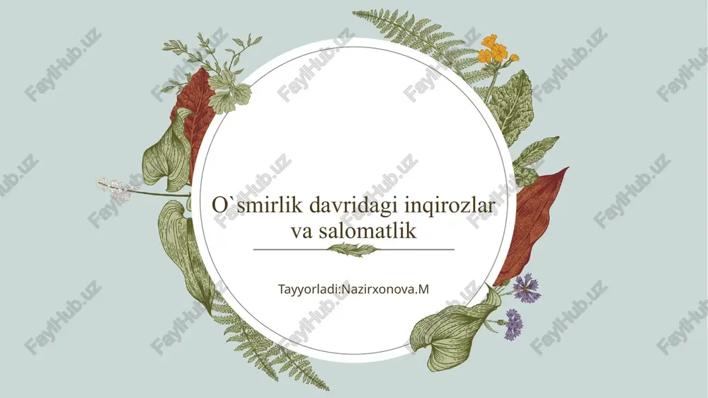 o`smirlik davri — PPTX