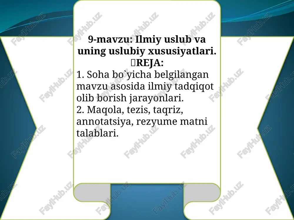 ilmiyuslub va uning uslubiy xususiyatlari — PPTX
