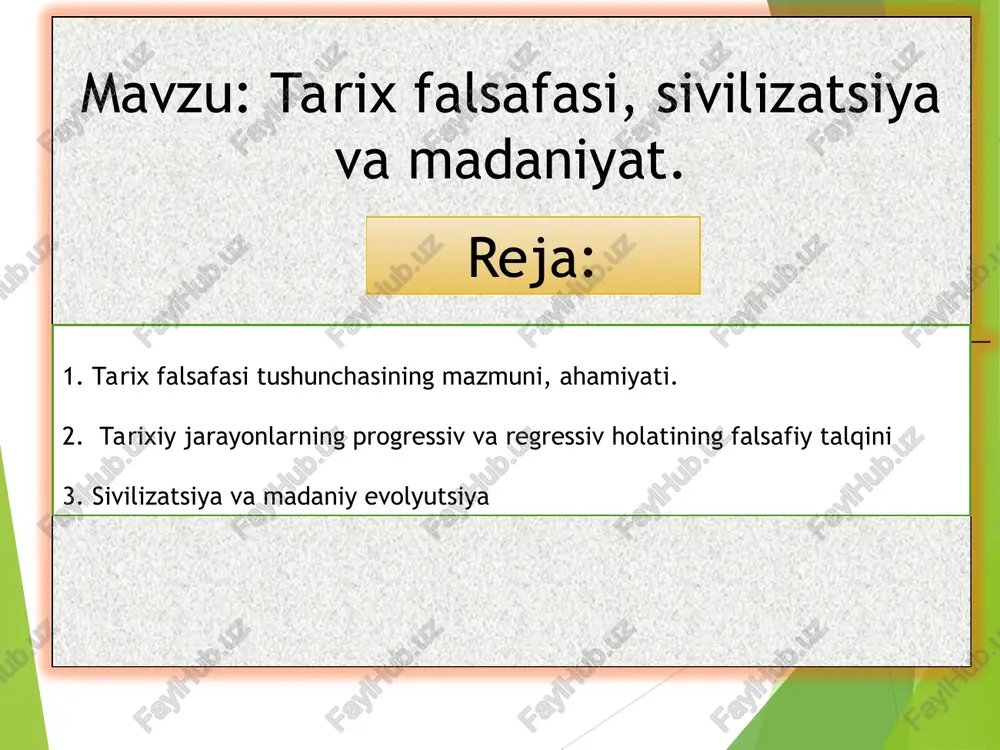 tarix falsafasi, sivilizatsiya va madaniyat — PPT