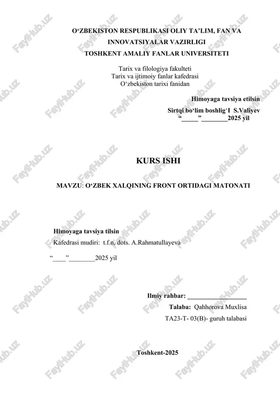o‘zbek xalqining front ortidagi matonati — DOCX
