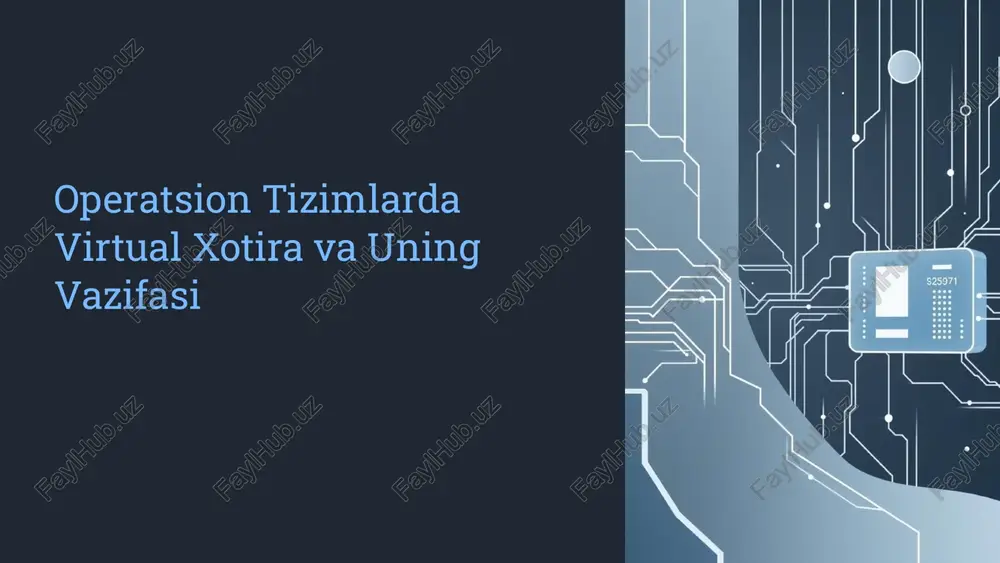 operatsion tizimlarda virtual xotira va uning vazifasi — PPTX