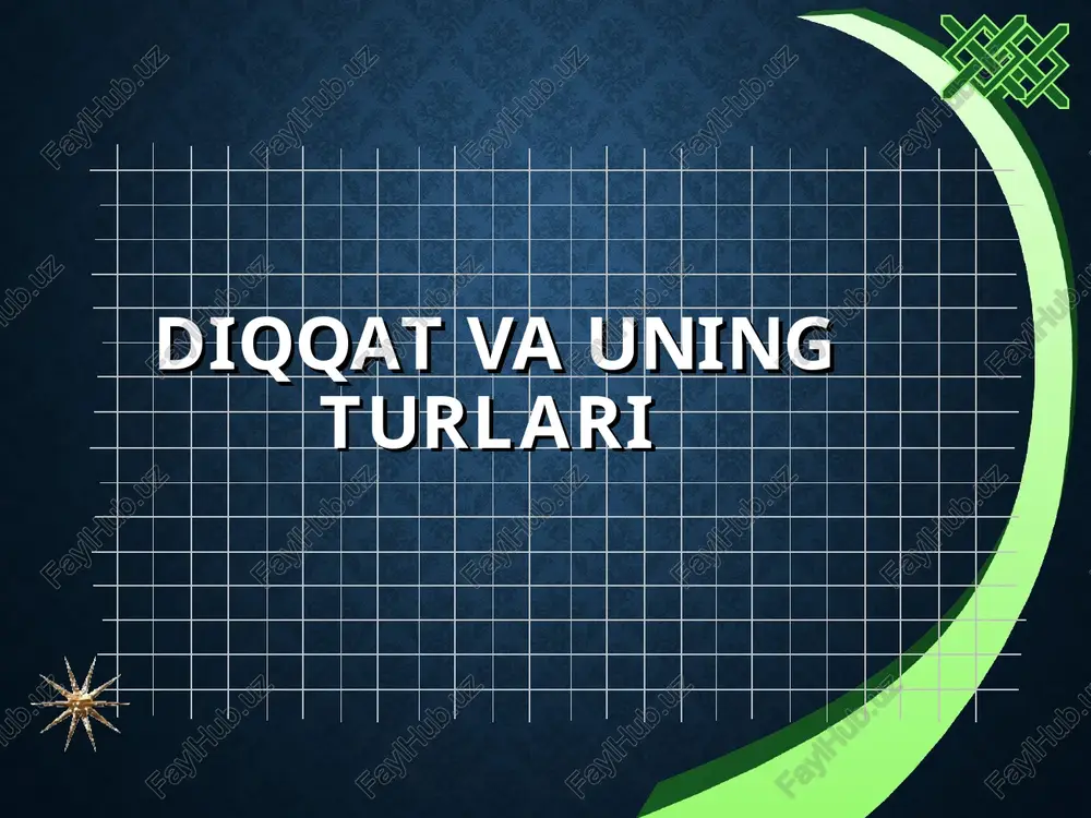 diqqat va uning turlari — PPT