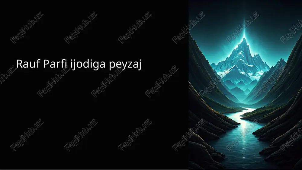 rauf parfi ijodida lirika va peyzaj — PPTX