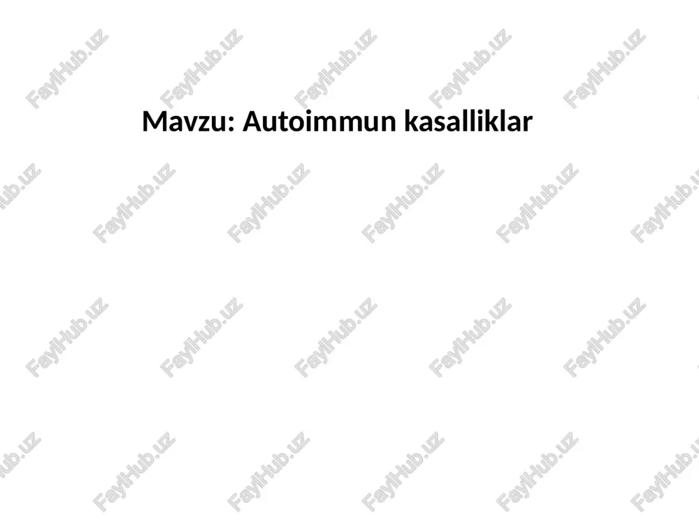 autoimmun kasalliklar — PPTX