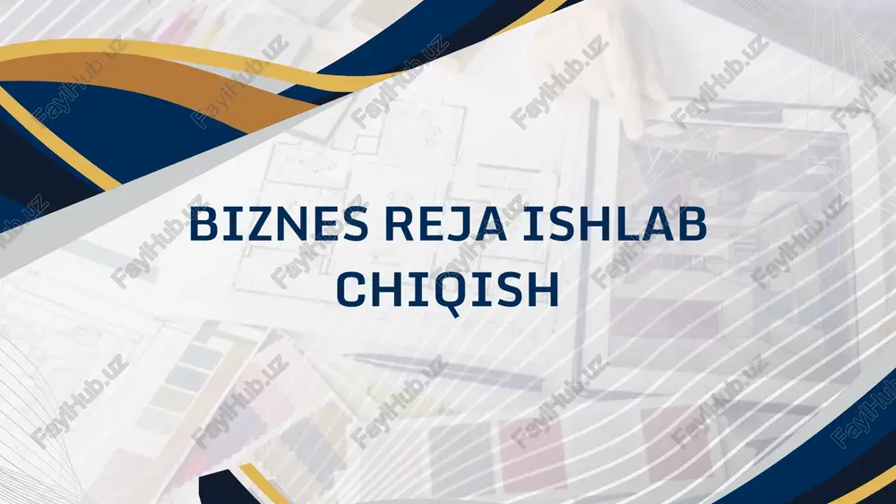 biznes reja ishlab chiqish — PPTX