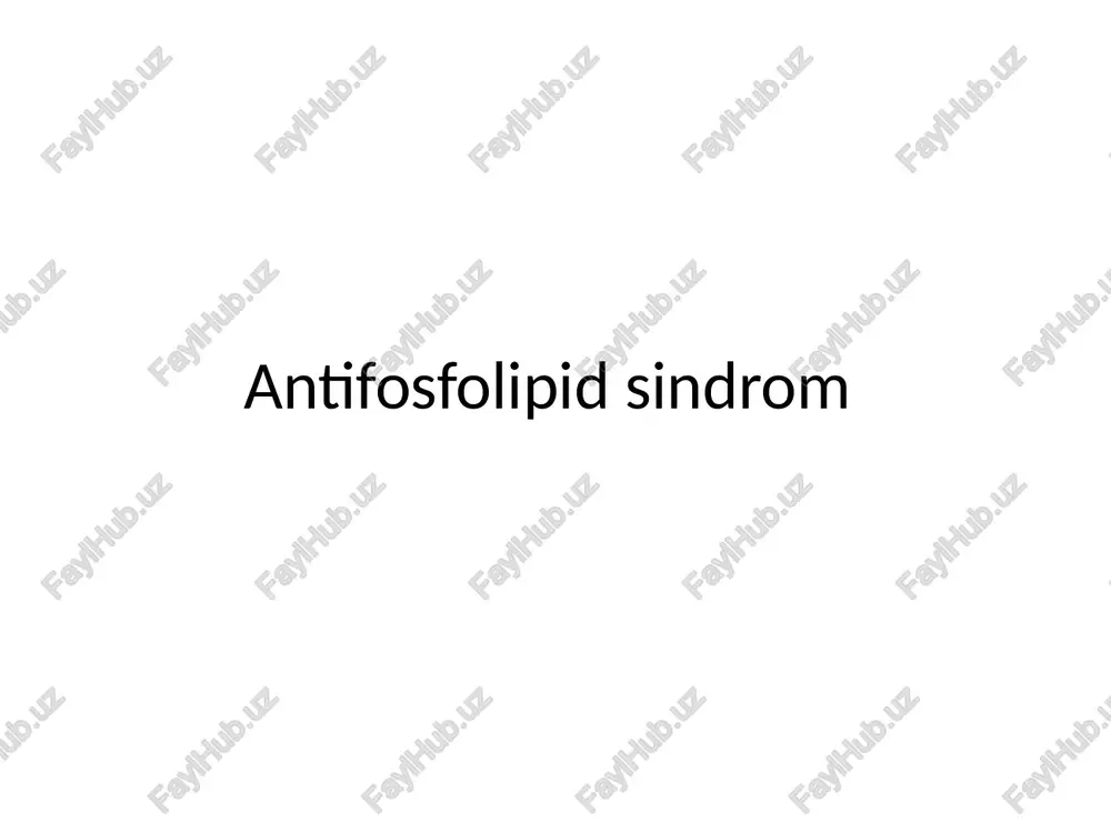 antifosfolipidsindrom — PPTX