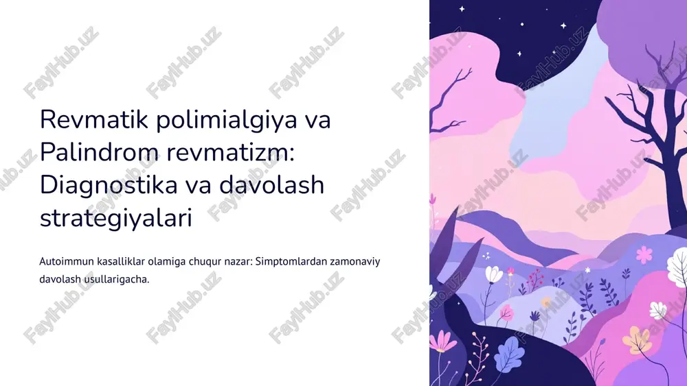 revmatik polimialgiya va palindrom revmatizm: diagnostika va davolash strategiyalari — PPTX