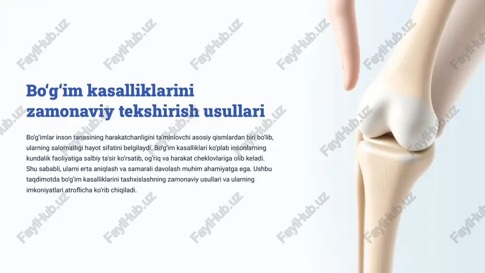bo‘g‘im kasalliklarini zamonaviy tekshirish usullari — PPTX