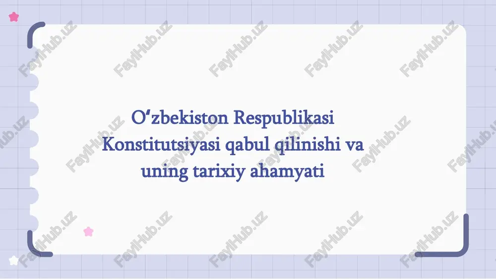oʻzbekiston respublikasi konstitutsiyasi — PPTX