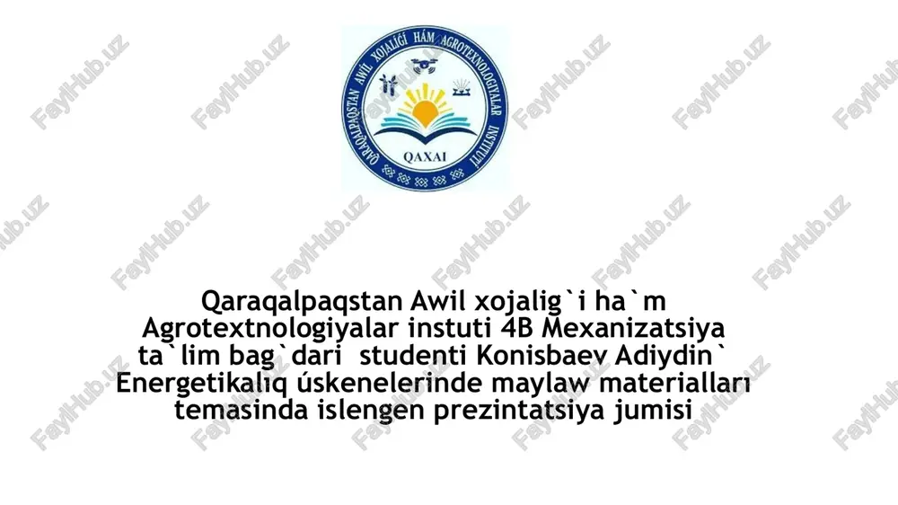 energetikalıq úskenelerinde maylaw materialları — PPTX