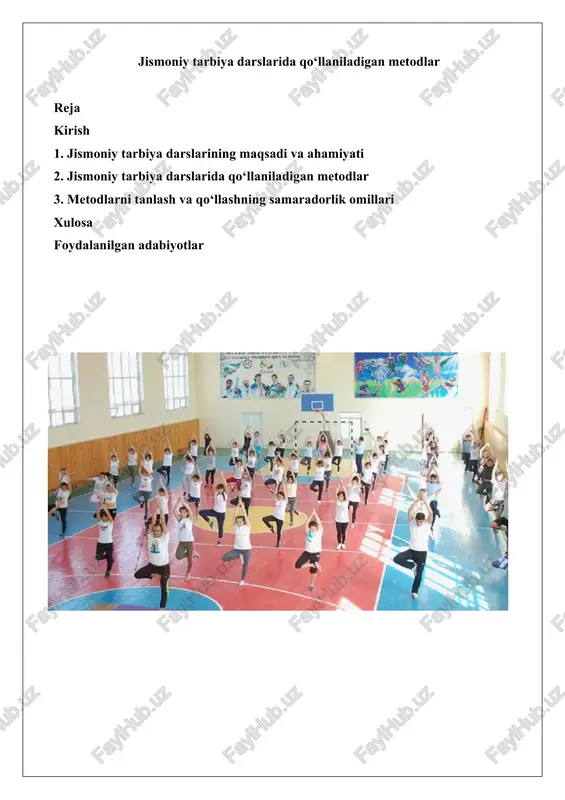 jismoniy tarbiya darslarida qo‘llaniladigan metodlar — DOCX