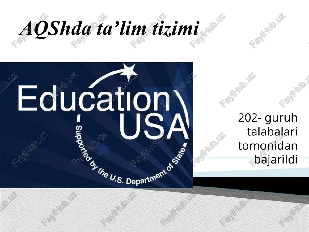 aqshda ta'lim tizimi — PPTX