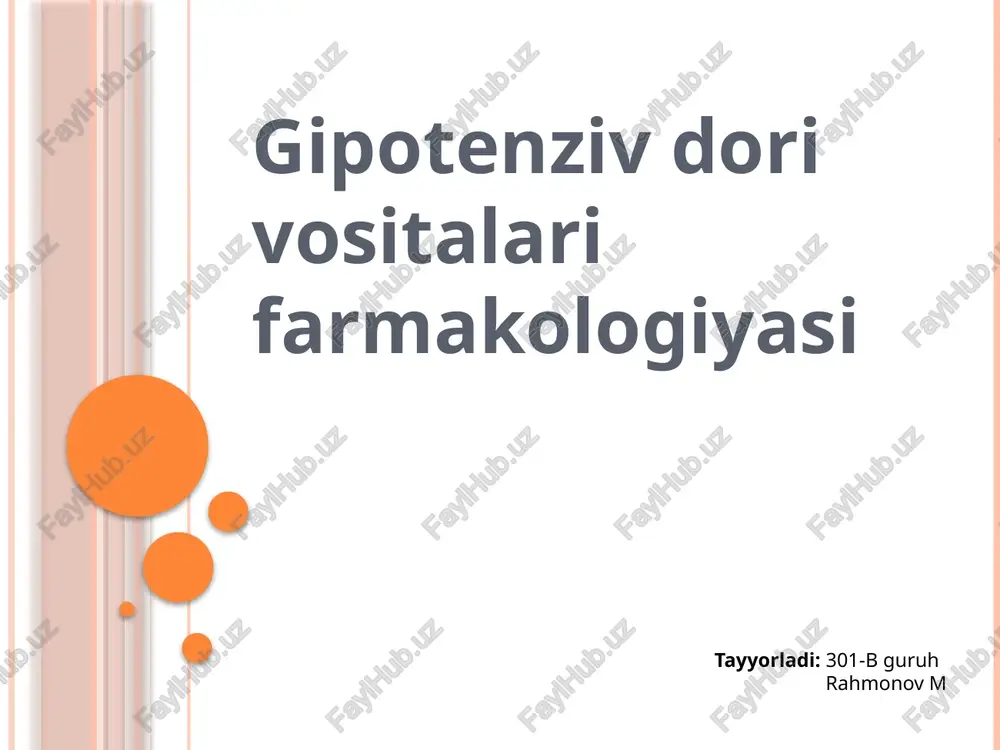 gipotenziv dori vositalari farmakologiyasi — PPTX