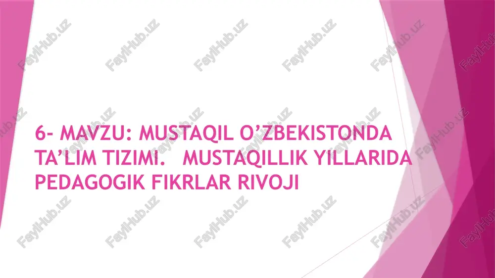 mustaqil o’zbekistonda ta’lim tizimi — PPTX